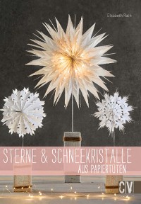 Cover Sterne & Schneekristalle aus Papiertüten