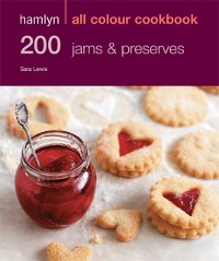 Cover Hamlyn All Colour Cookery: 200 Jams & Preserves
