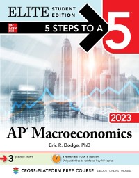 Cover 5 Steps to a 5: AP Macroeconomics 2023 Elite Student Edition