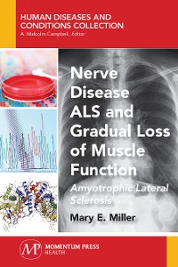 Cover Nerve Disease ALS and Gradual Loss of Muscle Function
