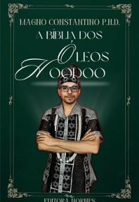 Cover A Bíblia Dos Óleos Hoodoo