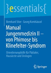 Cover Manual Jungenmedizin II - von Phimose bis Klinefelter-Syndrom