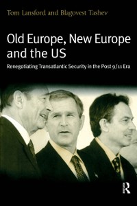 Cover Old Europe, New Europe and the US