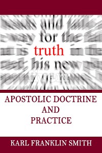 Cover Apostolic Doctrine and Practice