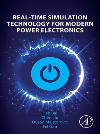 Cover Real-Time Simulation Technology for Modern Power Electronics