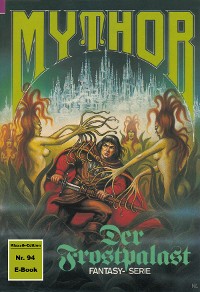 Cover Mythor 94: Der Frostpalast