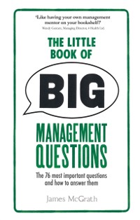 Cover Little Book of Big Management Questions, The