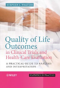 Cover Quality of Life Outcomes in Clinical Trials and Health-Care Evaluation