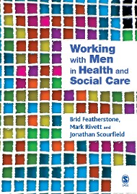 Cover Working with Men in Health and Social Care