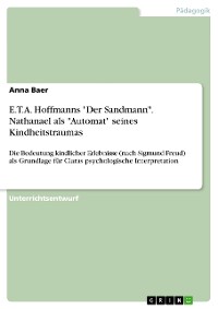 Cover E.T.A. Hoffmanns "Der Sandmann". Nathanael als "Automat" seines Kindheitstraumas
