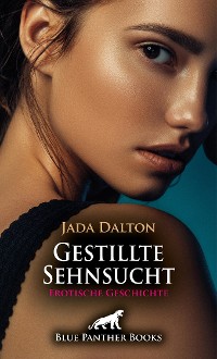 Cover Gestillte Sehnsucht | Erotische Geschichte