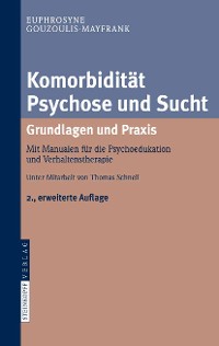 Cover Komorbidität Psychose und Sucht - Grundlagen und Praxis
