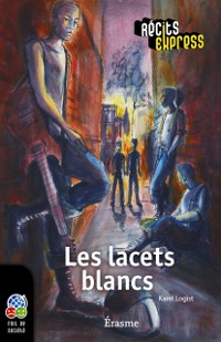 Cover Les lacets blancs