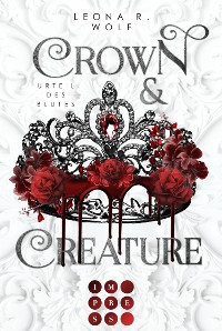 Cover Crown & Creature – Urteil des Blutes (Crown & Creature 1) 