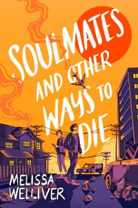 Cover Soulmates and Other Ways to Die (ebook)