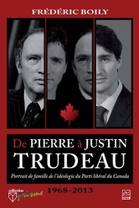 Cover De Pierre à Justin Trudeau