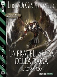 Cover La fratellanza della daga - il romanzo