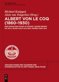 Cover Albert von le Coq (1860-1930) - Der Erwecker Manis