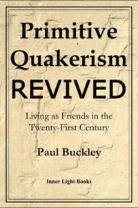 Cover Primitive Quakerism Revived