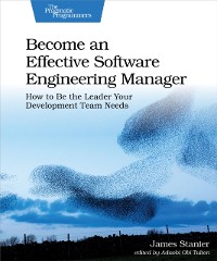 Cover Become an Effective Software Engineering Manager