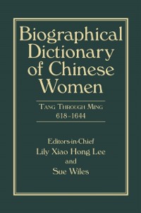 Cover Biographical Dictionary of Chinese Women, Volume II