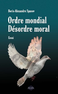 Cover Ordre mondial. Désordre moral