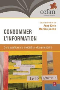 Cover Consommer l’information.