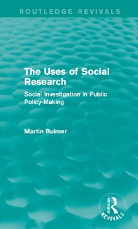 Cover The Uses of Social Research (Routledge Revivals)