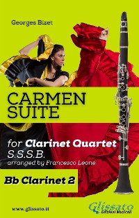 Cover "Carmen" Suite for Clarinet Quartet (Clarinet 2)