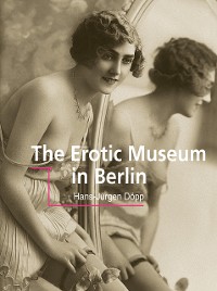 Cover The erotic museum of Berlin