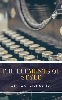 Cover The Elements of Style ( Fourth Edition )