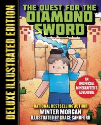 Cover Quest for the Diamond Sword (Deluxe Illustrated Edition)