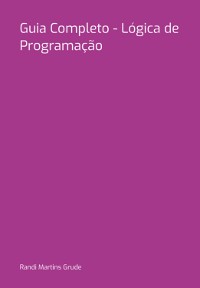 Cover Guia Completo - Lógica De Programação