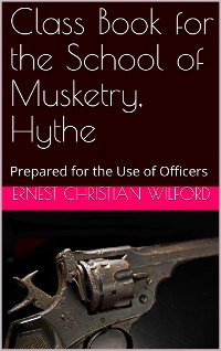 Cover Class Book for The School of Musketry Hythe / Prepared for the Use of Officers