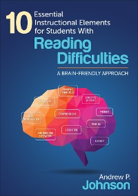 Cover 10 Essential Instructional Elements for Students With Reading Difficulties