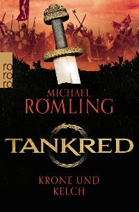 Cover Tankred: Krone und Kelch