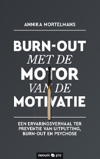 Cover Burn-out met de motor van de motivatie