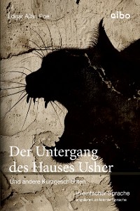 Cover Der Untergang des Hauses Usher und weitere Kurzgeschichten in einfacher Sprache