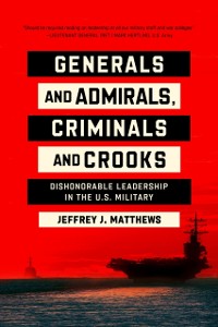 Cover Generals and Admirals, Criminals and Crooks