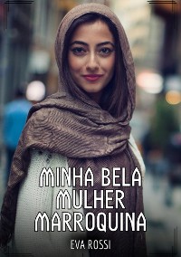 Cover Minha bela Mulher Marroquina