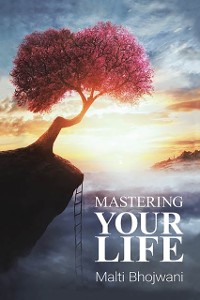 Cover Mastering Your Life