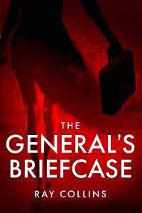 Cover The General's Briefcase