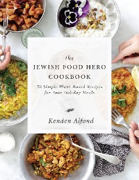 Cover The Jewish Food Hero Cookbook