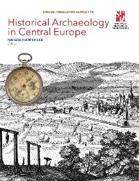 Cover Historical Archaeology in Central Europe