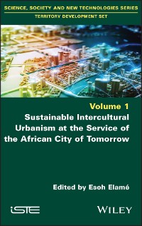 Cover Sustainable Intercultural Urbanism at the Service of the African City of Tomorrow