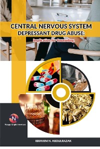 Cover Central Nervous System Depressant Drug Abuse And Addiction: