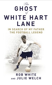 Cover Ghost of White Hart Lane