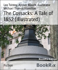 Cover The Cossacks: A Tale of 1852 (Illustrated)