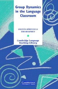 Cover Group Dynamics in the Language Classroom