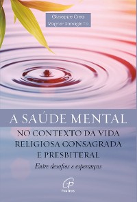 Cover Saúde mental no contexto da Vida Religiosa Consagrada e Presbiterial